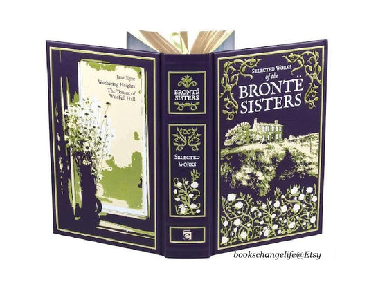 Brontë Sisters 3 Novels: Jane Eyre, Wuthering Heights, Tenant of Wildfell Hall Leather Bound Classics Deluxe edition Classic Book