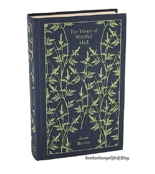The TENANT Of WILDFELL HALL by Anne Bronte Clothbound Hardcover Edition New Classic Book