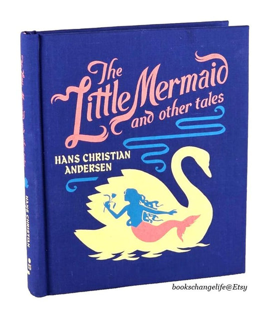 The Little Mermaid and Other Tales by Hans Christian Andersen Deluxe Clothbound Illustrated edition New Classic Book