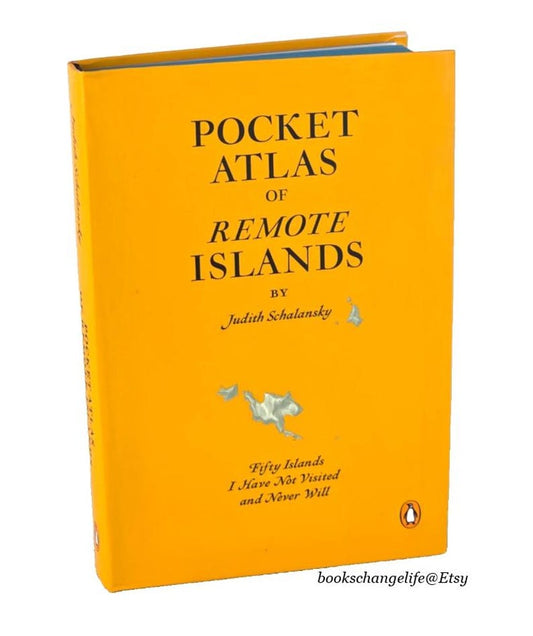 Judith Schalansky - Pocket ATLAS of REMOTE ISLANDS: Fifty Islands I Have Not Visited New Flexibound Pocket book